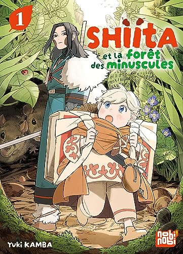 Shiita et la forêt des minuscules T.01